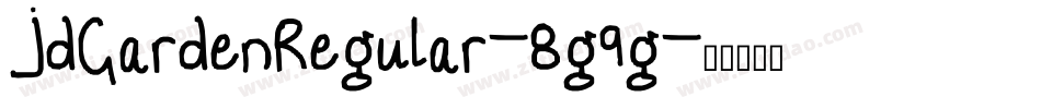 JdGardenRegular-8g9g字体转换