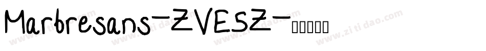Marbresans-ZVE5Z字体转换