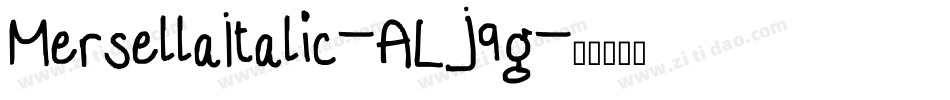 MersellaItalic-ALJ9g字体转换