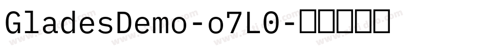 GladesDemo-o7L0字体转换