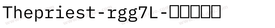 Thepriest-rgg7L字体转换