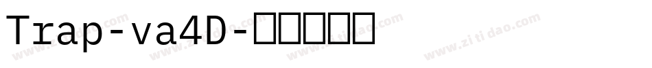 Trap-va4D字体转换