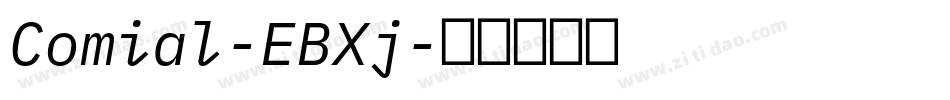 Comial-EBXj字体转换