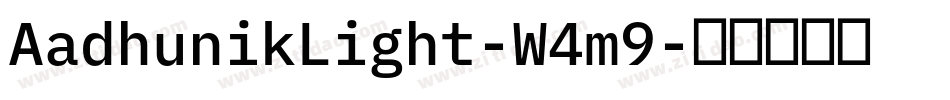 AadhunikLight-W4m9字体转换