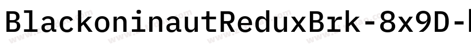 BlackoninautReduxBrk-8x9D字体转换