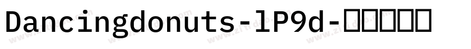 Dancingdonuts-lP9d字体转换