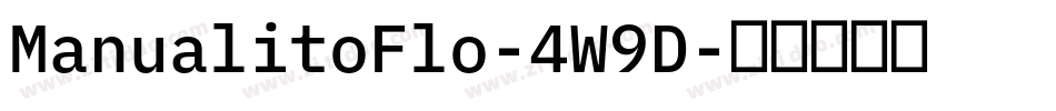ManualitoFlo-4W9D字体转换