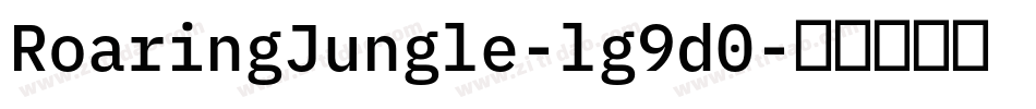 RoaringJungle-lg9d0字体转换
