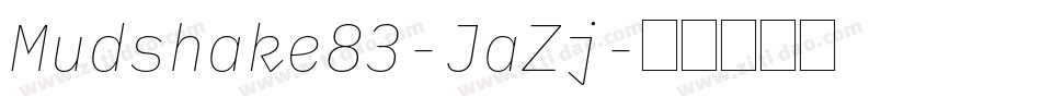 Mudshake83-JaZj字体转换