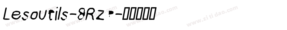 Lesoutils-8RzB字体转换