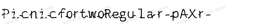 PicnicfortwoRegular-pAXr字体转换 PicnicfortwoRegular-pAXr字体转换