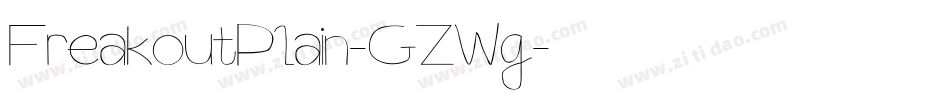 FreakoutPlain-GZWg字体转换
