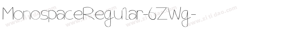 MonospaceRegular-6ZWg字体转换