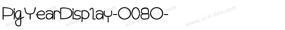 PigYearDisplay-O08O字体转换
