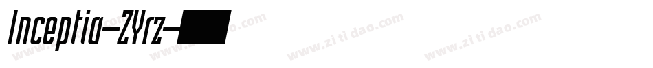 Inceptia-ZYrz字体转换