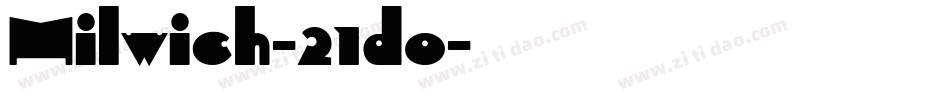 Milwich-21do字体转换