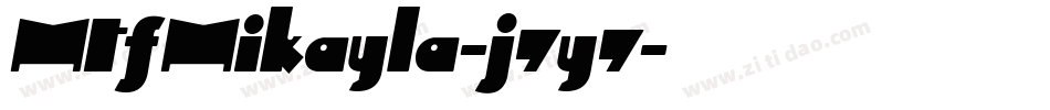 MtfMikayla-j7y7字体转换