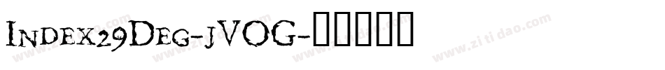 Index29Deg-jVOG字体转换