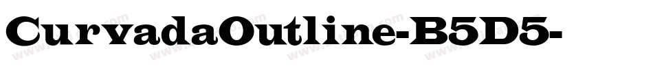 CurvadaOutline-B5D5字体转换