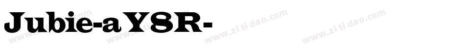 Jubie-aY8R字体转换