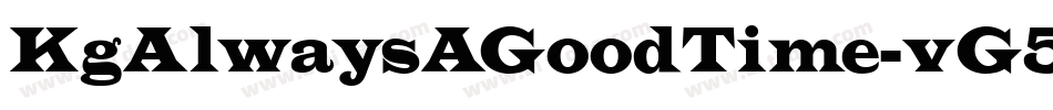 KgAlwaysAGoodTime-vG5D字体转换 KgAlwaysAGoodTime-vG5D字体转换