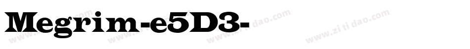 Megrim-e5D3字体转换