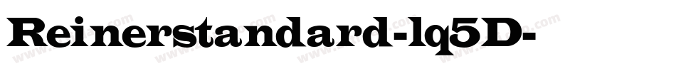 Reinerstandard-lq5D字体转换