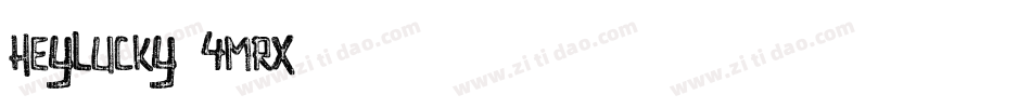 HeyLucky-4mRx字体转换 HeyLucky-4mRx字体转换