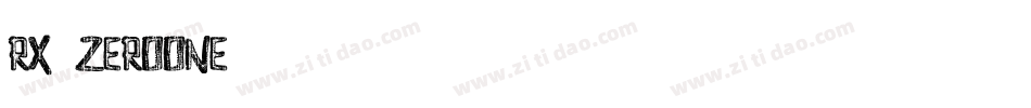 Rx-ZeroOne字体转换