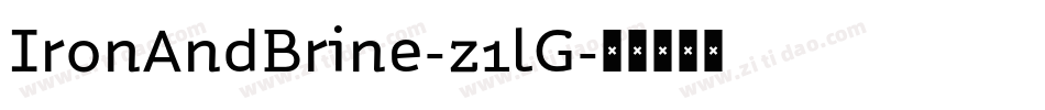 IronAndBrine-z1lG字体转换