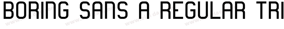 Boring-Sans-A-Regular-trial字体转换