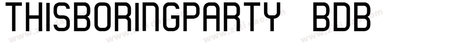 ThisBoringParty-4BDB字体转换