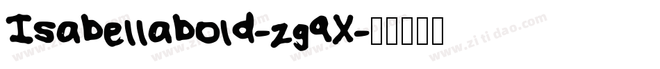 Isabellabold-zg9X字体转换