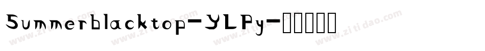 Summerblacktop-YLPy字体转换