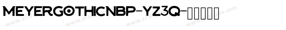 MeyerGothicNbp-yZ3q字体转换