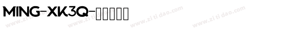 Ming-xK3q字体转换