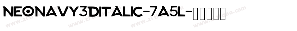 NeoNavy3DItalic-7a5l字体转换