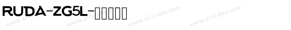 Ruda-zg5l字体转换