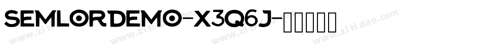 SemlorDemo-X3q6j字体转换
