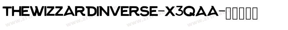 TheWizzardInverse-X3qAa字体转换