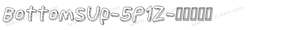 BottomsUp-5P1Z字体转换