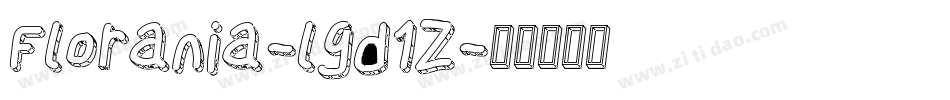 Florania-lgd1Z字体转换