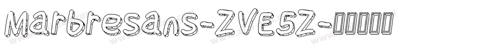Marbresans-ZVE5Z字体转换