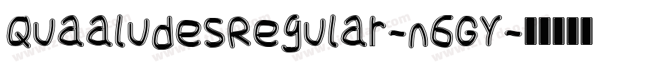 QuaaludesRegular-n6GY字体转换