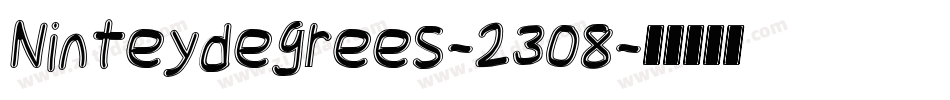 Ninteydegrees-2308字体转换
