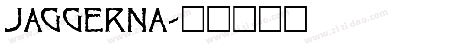 jaggerna字体转换
