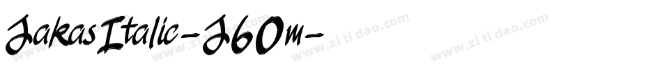 JakasItalic-J60m字体转换