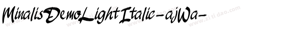 MinalisDemoLightItalic-ajWa字体转换