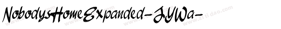 NobodysHomeExpanded-JYWa字体转换