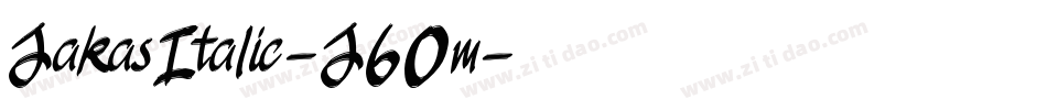 JakasItalic-J60m字体转换